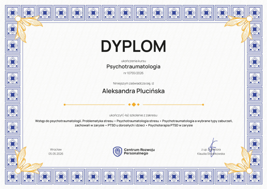 Dyplom ukończenia kursu psychotraumatologii